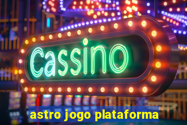 astro jogo plataforma